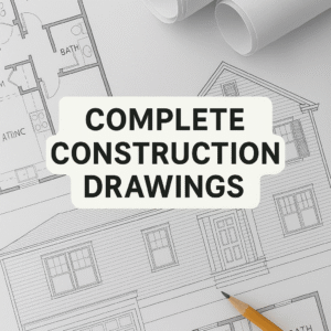 Complete Construction Drawings Package